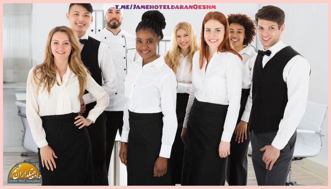 ویژگی های رفتار حرفه ای کارکنان در هتل_جامعه هتلداران قشم